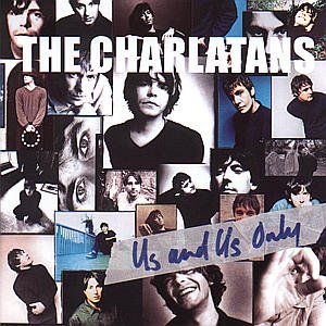 CD Shop - CHARLATANS US AND US ONLY