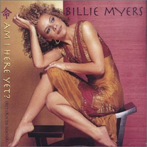 CD Shop - MYERS, BILLIE AM I HERE YET