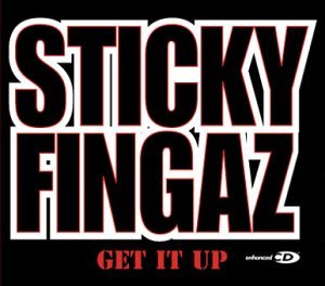 CD Shop - STICKY FINGAZ GET IT UP