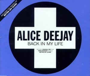 CD Shop - DEEJAY, ALICE BACK IN MY LIFE