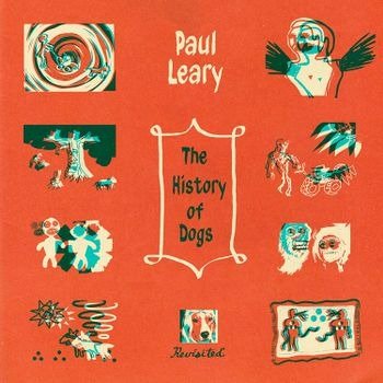 CD Shop - LEARY, PAUL THE HISTORY OF DOGS