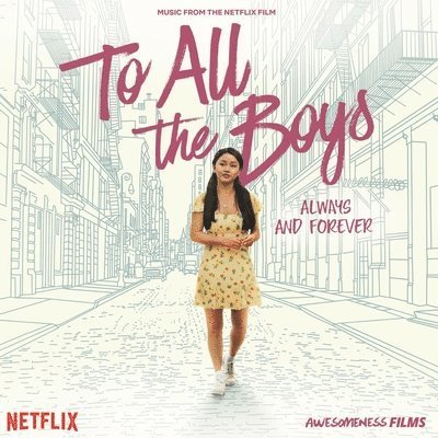 CD Shop - V/A TO ALL THE BOYS: ALWAYS & FOREVER