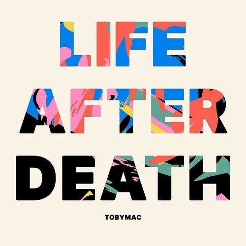 CD Shop - TOBYMAC LIFE AFTER DEATH