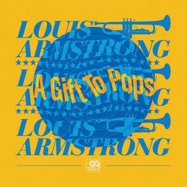 CD Shop - ARMSTRONG, LOUIS ORIGINAL GROOVES: A GIFT TO POPS