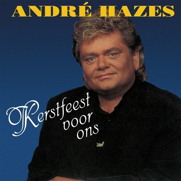CD Shop - HAZES, ANDRE KERSTFEEST VOOR ONS