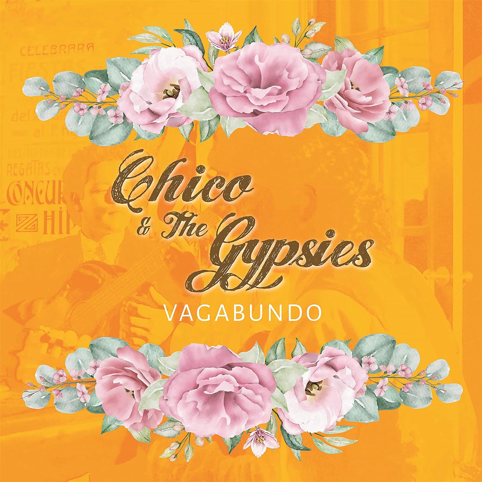 CD Shop - CHICO & THE GYPSIES VAGABUNDO