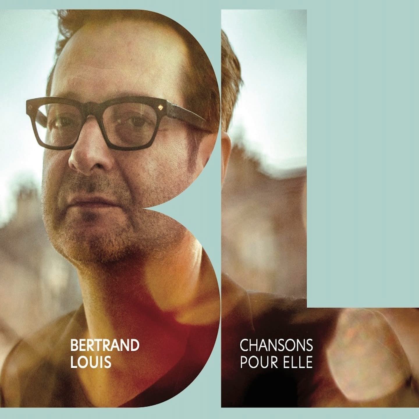 CD Shop - BERTRAND, LOUIS CHANSONS POUR ELLE