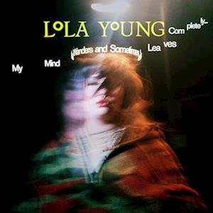 CD Shop - YOUNG, LOLA MY MIND WANDERS AND SOMETIMES LEAVES COMPLETELY