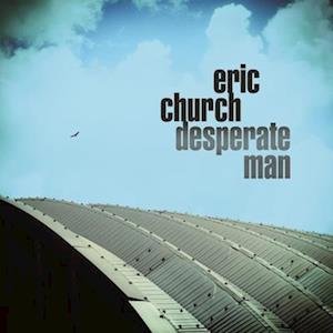 CD Shop - CHURCH, ERIC DESPERATE MAN