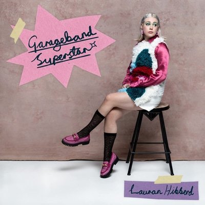 CD Shop - HIBBERD, LAURAN GARAGEBAND SUPERSTAR