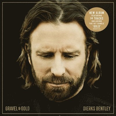 CD Shop - BENTLEY, DIERKS GRAVEL & GOLD