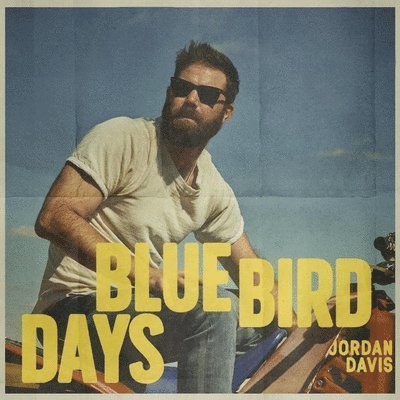 CD Shop - DAVIS, JORDAN BLUEBIRD DAYS