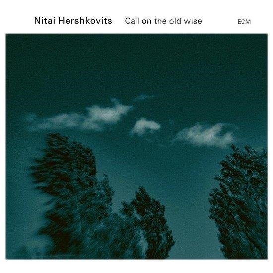 CD Shop - HERSHKOVITS, NITAI CALL ON THE OLD WISE