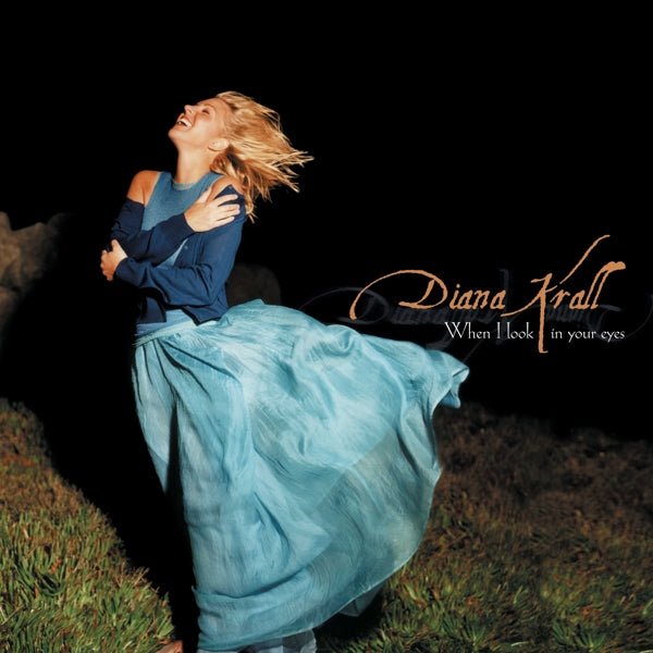 CD Shop - KRALL DIANA WHEN I LOOK IN YOUR EYES