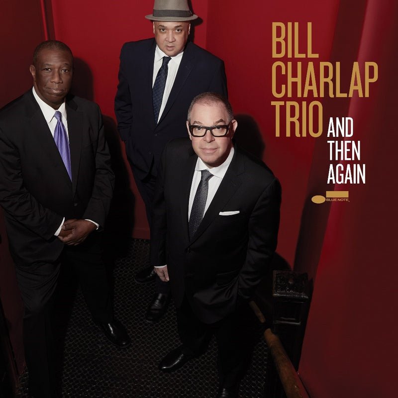 CD Shop - BILL CHARLAP TRIO AND THEN AGAIN