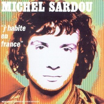 CD Shop - SARDOU, MICHEL J\