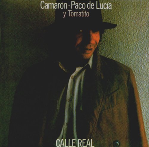 CD Shop - CAMARON/PACO DE LUCIA/TOM CALLE REAL