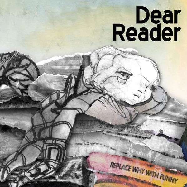 CD Shop - DEAR READER REPLACE WHY WITH FUNNY