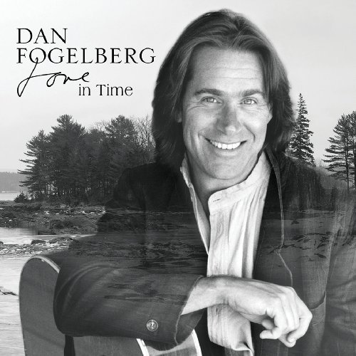 CD Shop - FOGELBERG, DAN LOVE IN TIME