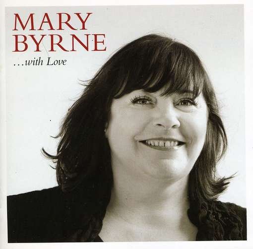 CD Shop - BYRNE, MARY WITH LOVE