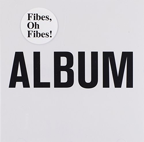 CD Shop - FIBES OH FIBES ALBUM