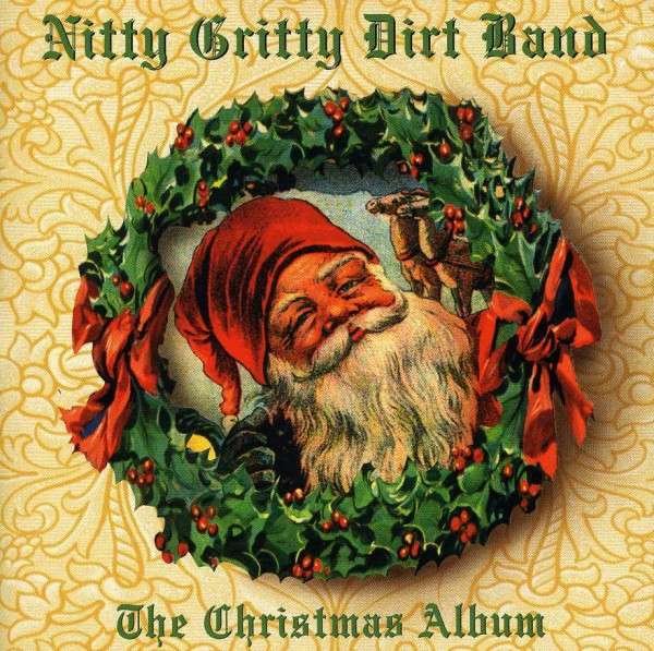 CD Shop - NITTY GRITTY DIRT BAND CHRISTMAS ALBUM