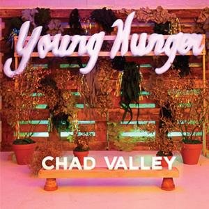 CD Shop - CHAD VALLEY YOUNG HUNGER