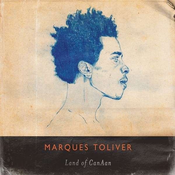 CD Shop - TOLIVER, MARQUES LAND OF CANAAN