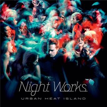 CD Shop - NIGHT WORKS URBAN HEAT ISLAND