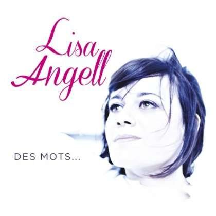 CD Shop - ANGELL, LISA DES MOTS...
