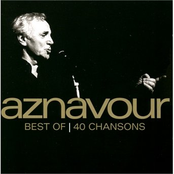 CD Shop - AZNAVOUR, CHARLES BEST OF 40 CHANSONS