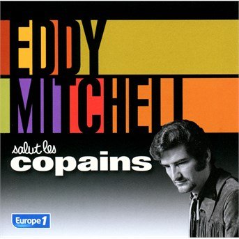 CD Shop - MITCHELL, EDDY SALUT LES COPAINS