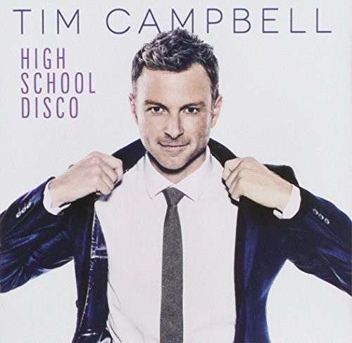 CD Shop - CAMPBELL, TIM HIGH SCHOOL DISCO
