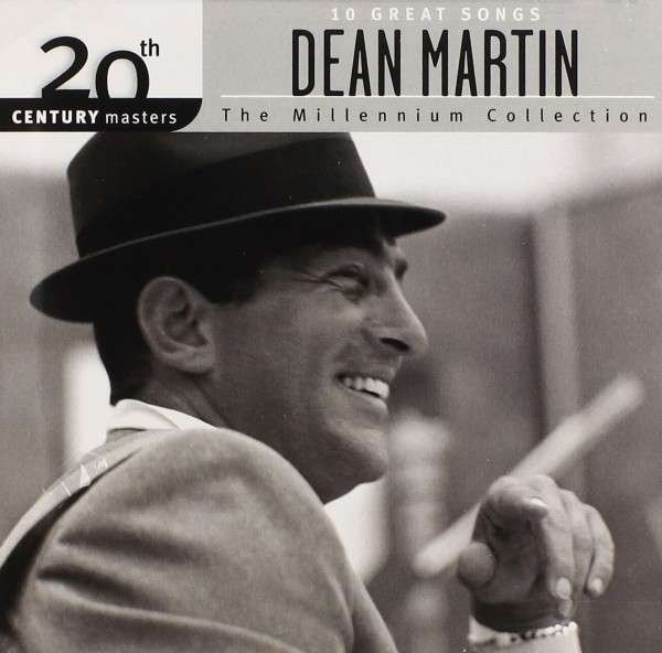 CD Shop - MARTIN, DEAN MILLENNIUM COLLECTION: 20TH CENTURY MASTERS