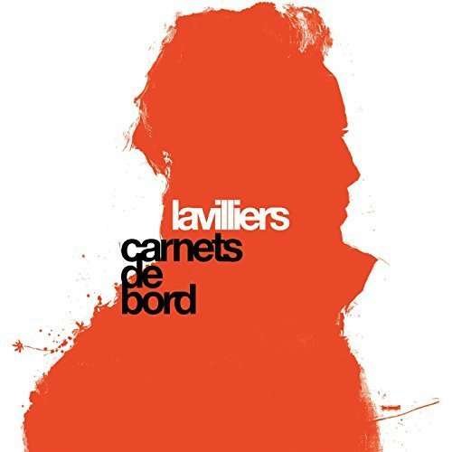 CD Shop - LAVILLIERS, BERNARD CARNETS DE BORD