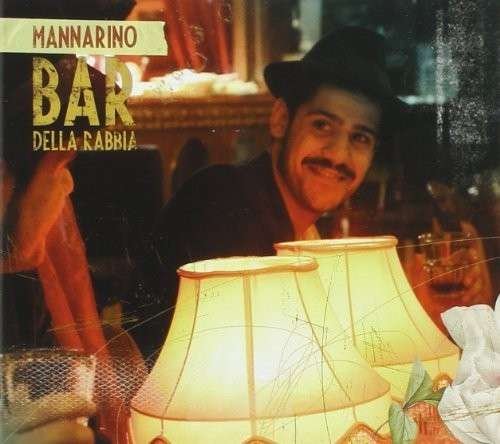 CD Shop - MANNARINO BAR DELLA RABBIA