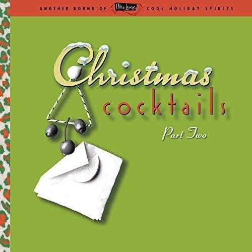CD Shop - V/A ULTRA LOUNGE:CHRISTMAS COCKTAILS 2