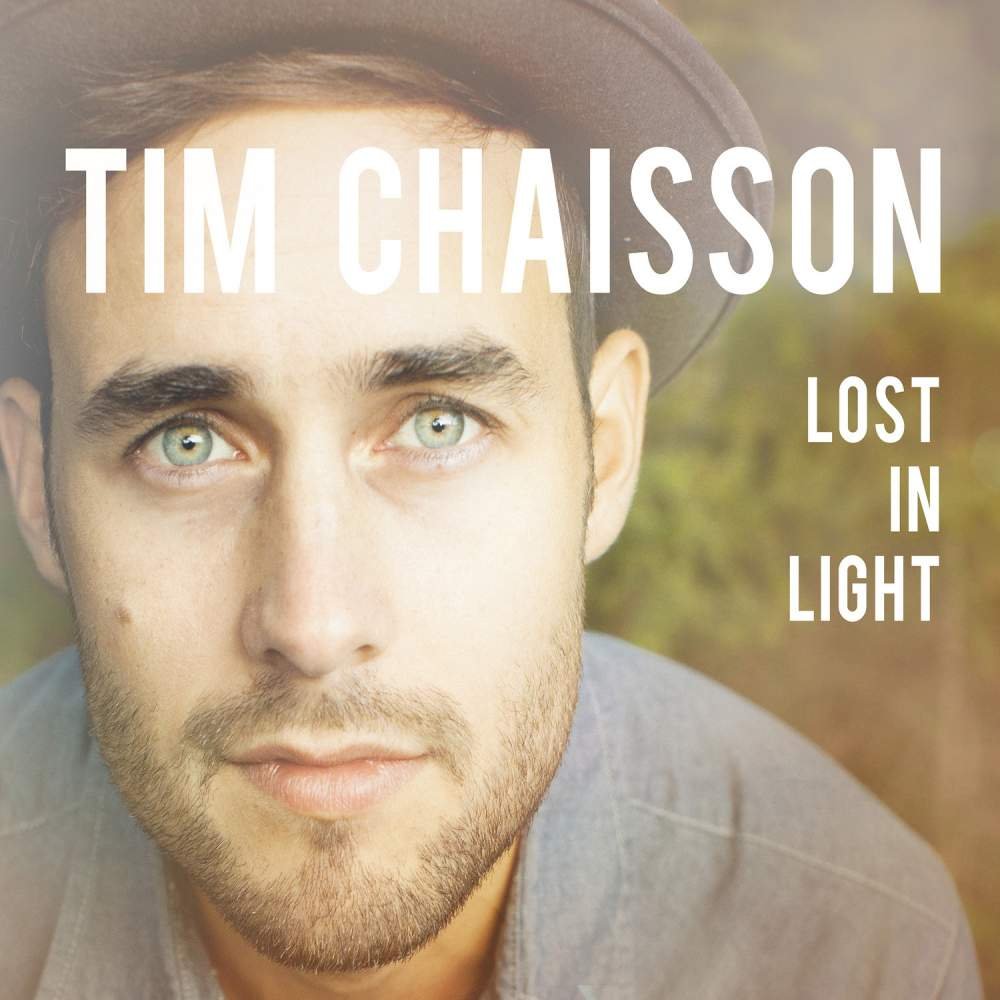 CD Shop - CHAISSON, TIM LOST IN LIGHT