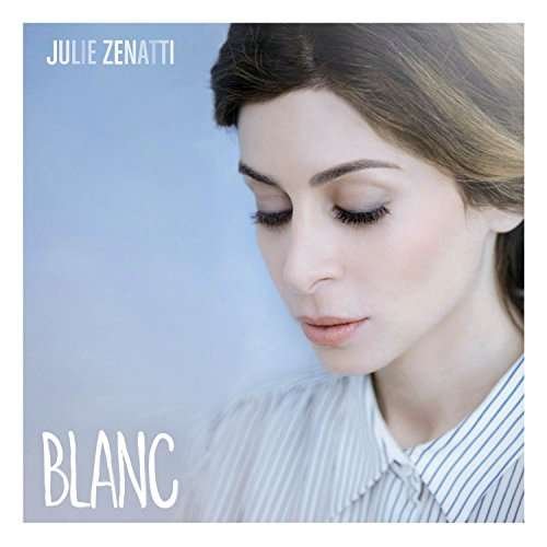 CD Shop - ZENATTI, JULIE BLANC