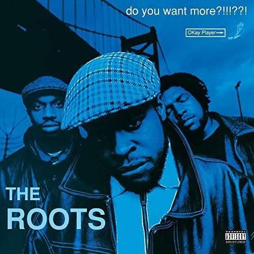 CD Shop - ROOTS DO YOU WANT MORE?!!!??!