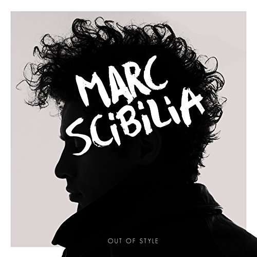 CD Shop - SCIBILIA, MARC OUT OF STYLE