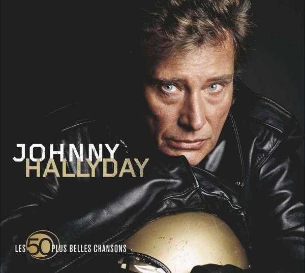 CD Shop - HALLYDAY, JOHNNY LES 50 PLUS BELLES CHANSONS
