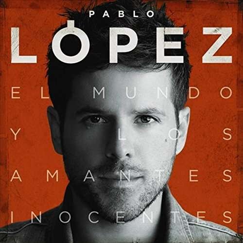 CD Shop - LOPEZ, PABLO EL MUNDO Y LOS AMANTES INOCENTES
