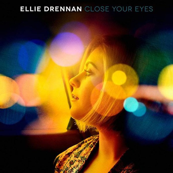 CD Shop - DRENNAN, ELLIE CLOSE YOUR EYES