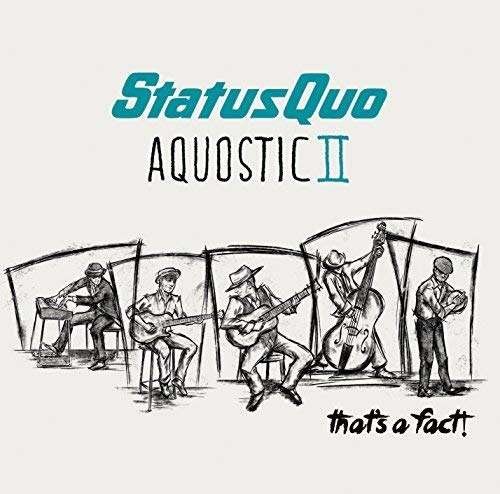 CD Shop - STATUS QUO AQUOSTIC II -THAT\