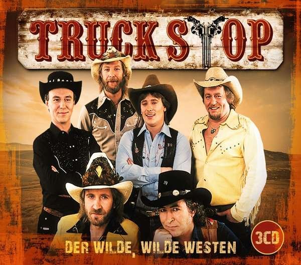 CD Shop - TRUCK STOP DER WILDE, WILDE WESTEN