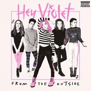 CD Shop - HEY VIOLET FROM THE OUTSIDE