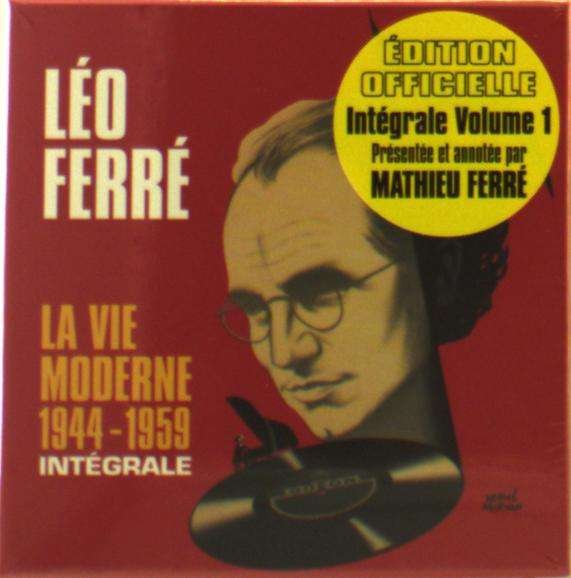 CD Shop - FERRE, LEO INTEGRALE 1944-1959 / LA VIE MODERNE