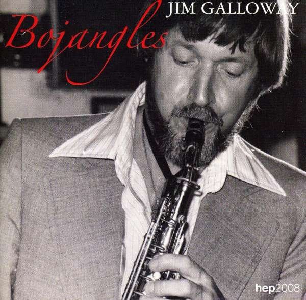 CD Shop - GALLOWAY, JIM BOJANGLES