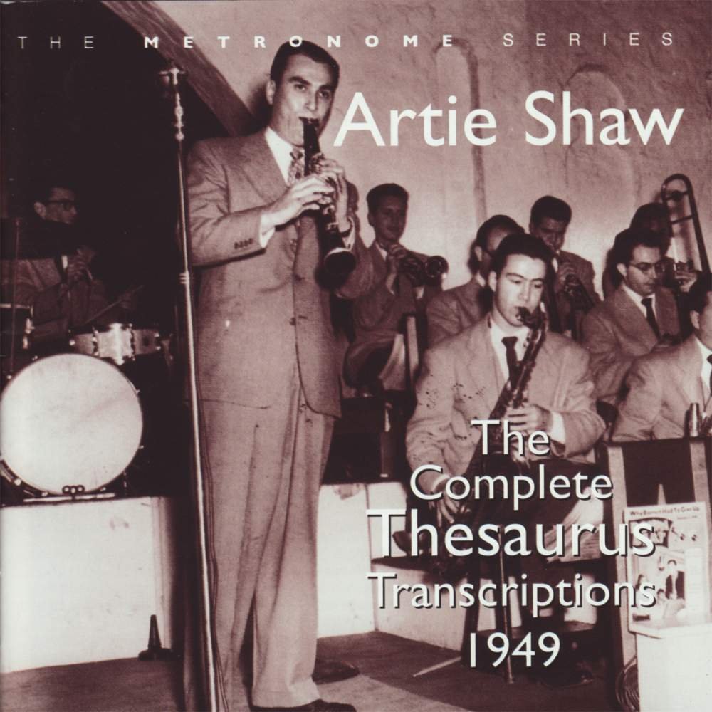 CD Shop - SHAW, ARTIE COMPLETE THESAURUS TRANSCRIPTIONS 1949